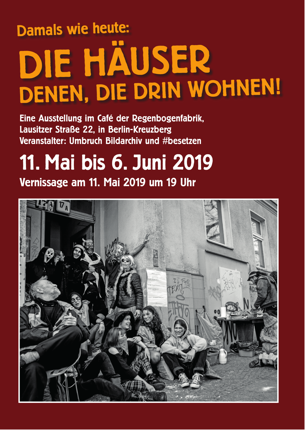 Ausstellung Die Häuser denen die drin wohnen ⋆ BESETZEN